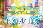 Toni Tone feat Lexi - New Life (single nou)